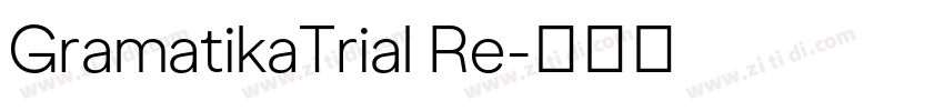 GramatikaTrial Re字体转换